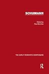 Schumann (The Early Romantic Composers)