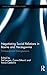 Negotiating Social Relations in Bosnia and Herzegovina: Semiperipheral Entanglements (Southeast European Studies)