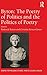 Byron: The Poetry of Politics and the Politics of Poetry (Publications of the Centre for Hellenic Studies, King's College London)