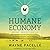 The Humane Economy: How Innovators and Enlightened Consumers Are Transforming the Lives of Animals