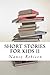 Short Stories for Kids II