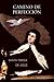 Camino de perfección (Spanish Edition)