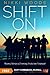 Shift On: Twenty Stories of...