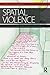 Spatial Violence: Studies i...