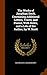 The Works of Jonathan Swift, Containing Additional Letters, Tracts, and Poems, With Notes, and a Life of the Author, by W. Scott