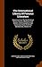 The International Library Of Famous Literature: Selections From The World's Great Writers, Ancient, Mediaeval, And Modern, With Biographical And Explanatory Notes And With Introductions, Volume 10
