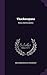 Thackerayana: Notes And Anecdotes