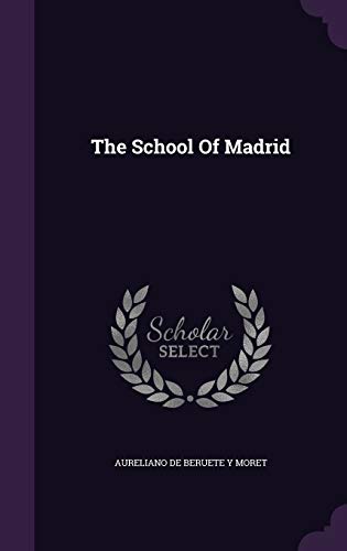 The School Of Madrid (Hardcover)