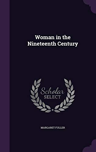 Woman in the Nineteenth Century