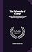 The Philosophy of Change: A Study of the Fundamental Principle of the Philosophy of Bergson