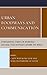 Urban Foodways and Communication: Ethnographic Studies in Intangible Cultural Food Heritages Around the World (Bloomsbury Studies in Food and Gastronomy)