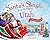Santa's Sleigh Is on Its Wa...