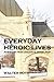 Everyday Heroic Lives: Port...
