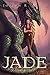 Jade (Book of Deacon)