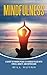 Mindfulness by Will Huynh