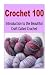 Crochet 100 by Susan Oglo