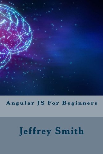 Angular Js for Beginners (Paperback)
