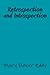 Retrospection and Introspection