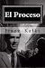 El Proceso (Spanish Edition)