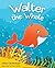 Walter The Whale