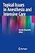 Topical Issues in Anesthesi...