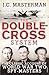The Double-Cross System by J.C. Masterman The Double-Cross System by J.C. Masterman