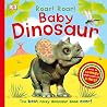 Roar! Roar! Baby Dinosaur: The Best Noisy Dinosaur Book Ever! (Super Noisy Books) Roar! Roar! Baby Dinosaur: The Best Noisy Dinosaur Book Ever! (Super Noisy Books)