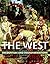 The West: Encounters & Tran...