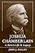 Joshua Chamberlain: A Hero's Life and Legacy