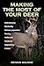 Making the Most of Your Deer by Dennis Walrod