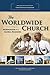 The Worldwide Church: Mormonism as a Global Religion