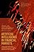 Artificial Intelligence in Financial Markets: Cutting Edge Applications for Risk Management, Portfolio Optimization and Economics (New Developments in Quantitative Trading and Investment)