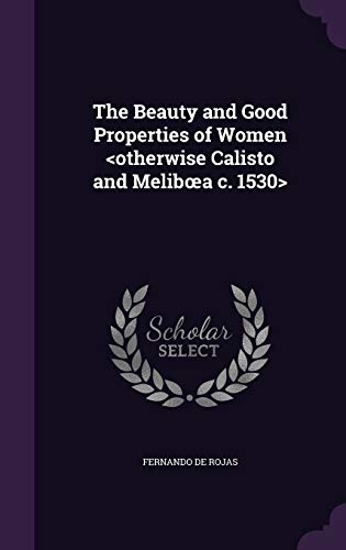 The Beauty and Good Properties of Women