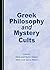 Greek Philosophy and Mystery Cults