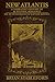 New Atlantis: Volume 3
