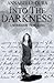 Into the Darkness: A Workbook to Healing