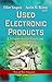 Used Electronic Products: U.S. Exports, Foreign Markets, and Supply Chain Enterprises (Waste and Waste Management)