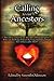 Calling To Our Ancestors