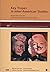 Key Tropes in Inter-American Studies by Wilfried Raussert