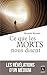Ce que les morts nous disent