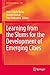 Learning from the Slums for the Development of Emerging Cities (GeoJournal Library, 119)