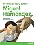 Mi primer libro sobre Migue...
