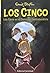 Los Cinco en el cerro del contrabandista (Los Cinco/ Famous F... by Enid Blyton