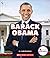 Barack Obama: Groundbreaking President (Rookie Biographies)