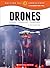Drones: Science, Technology, and Engineering (Calling All Innovators: A Career for You)
