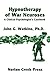 Hypnotherapy of War Neuroses: A Clinical Psychologist's Casebook