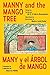 Manny and the Mango Tree