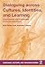 Dialoguing across Cultures, Identities, and Learning (Language, Culture, and Teaching Series)