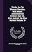 Works. Arr. by Thomas Sheridan, With Notes, Historical and Critical. New ed., Corr. and rev. by John Nichols Volume 10