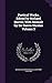 Poetical Works. Edited by Richard Morris; With Memoir by Sir Harris Nicolas Volume 3